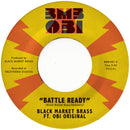 BLACK MARKET BRASS - Battle Ready / What You Make It