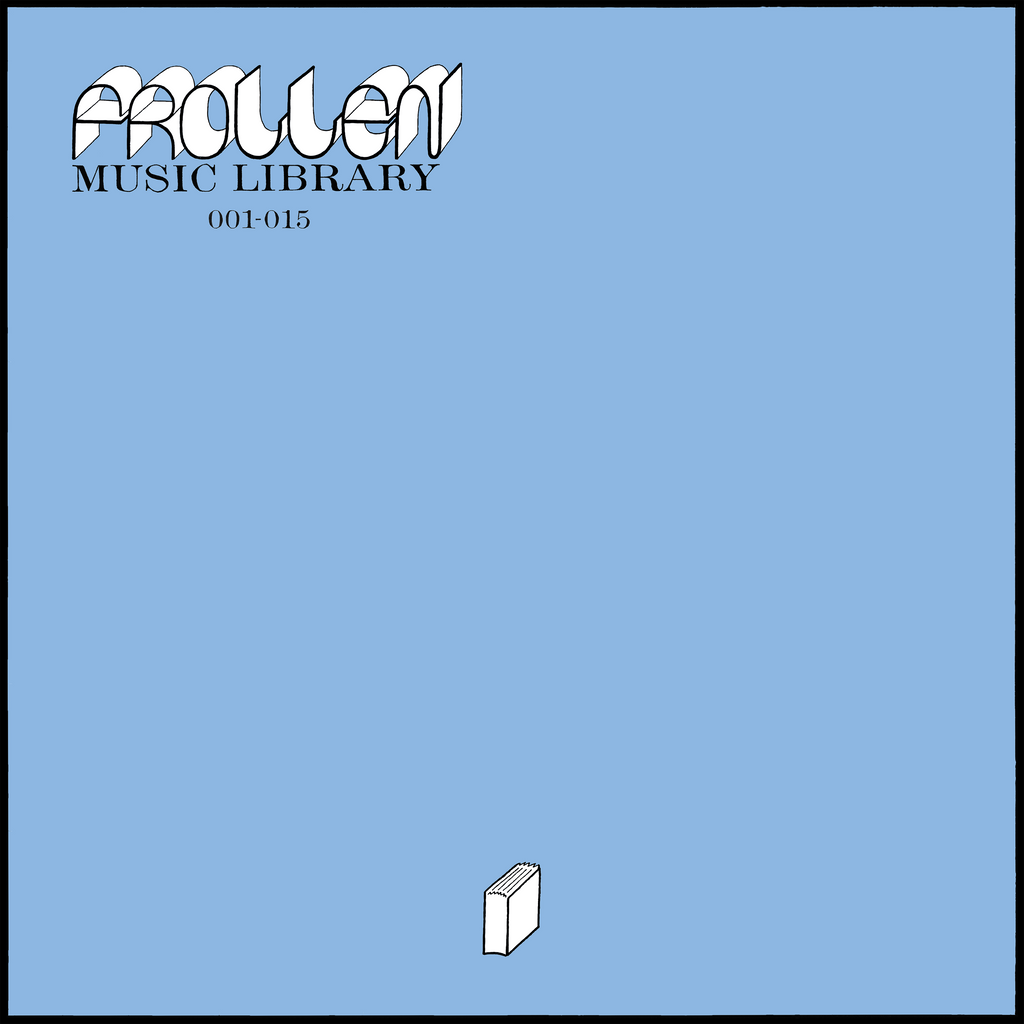 FROLLEN MUSIC LIBRARY - 001-015 – Colemine Records FROLLEN MUSIC LIBRARY - 001-015 – Colemine Records