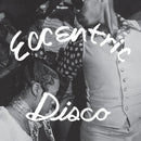 VARIOUS ARTISTS - Eccentric Disco