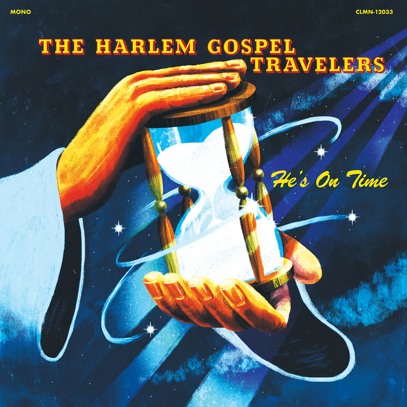 THE HARLEM GOSPEL TRAVELERS - He's On Time
