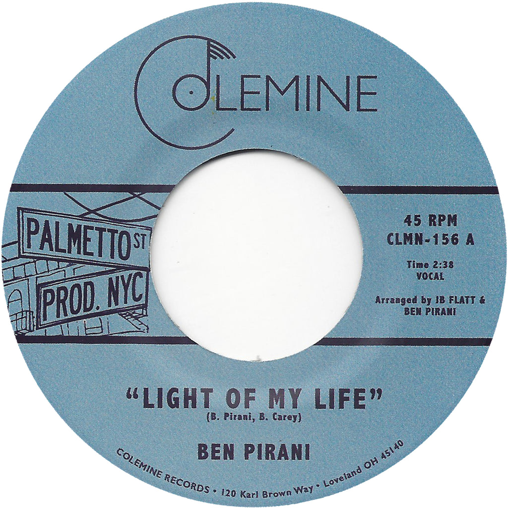 Brun Fordampe Kriminel BEN PIRANI - Light Of My Life - 45 / MP3 – Colemine Records