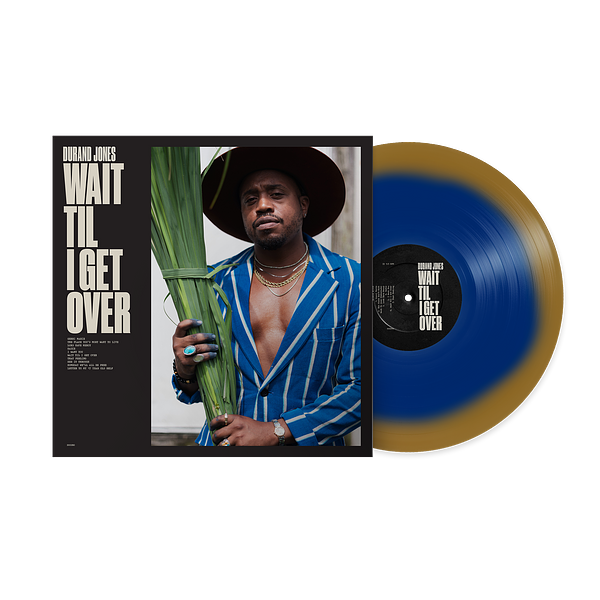 Durand Jones - Wait Til I Get Over