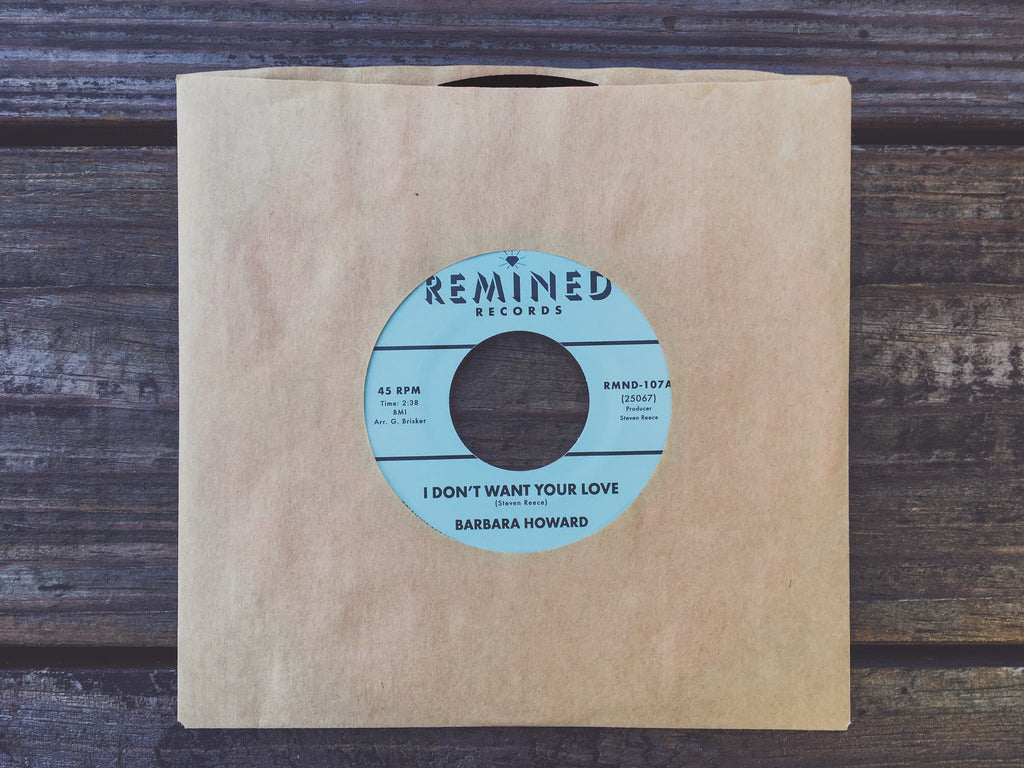洋楽 BARBARA HOWARD I DON'T WANT YOUR LOVE Barbara Howard - I Don't Want Your Love 45 7-inch on Colemine Records