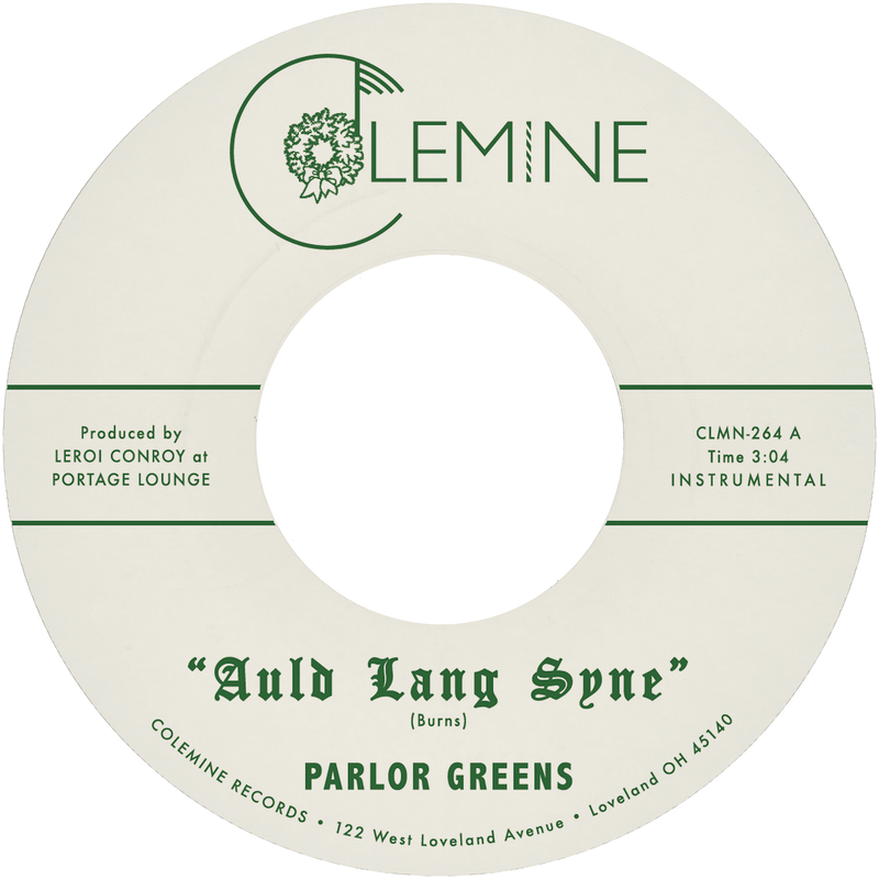 PARLOR GREENS - Auld Lang Syne / Everyday Will Be Like A Holiday
