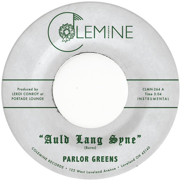 PARLOR GREENS - Auld Lang Syne / Everyday Will Be Like A Holiday