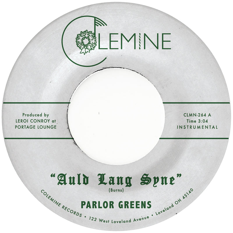 PARLOR GREENS - Auld Lang Syne / Everyday Will Be Like A Holiday [RELEASE DATE: 12/12/2025]