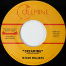 TAYLOR WILLIAMS - Dreaming / What About Me? [RELEASE DATE: 11/14/2025]