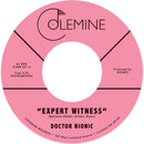 DOCTOR BIONIC - Expert Witness / Mistake [RELEASE DATE: 8/14/2026]