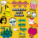 VARIOUS ARTISTS - Brighter Days Ahead Vol. 2 [RELEASE DATE 11/27/2026]