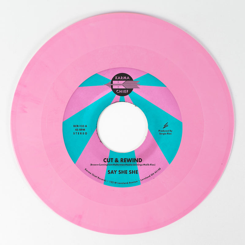 SAY SHE SHE - Cut & Rewind / Disco Life – Colemine Records
