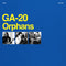 GA20 - Orphans [RELEASE DATE: 12/5/2025]