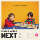 KENDRA MORRIS - Next [RELEASE DATE: 9/19/2025]