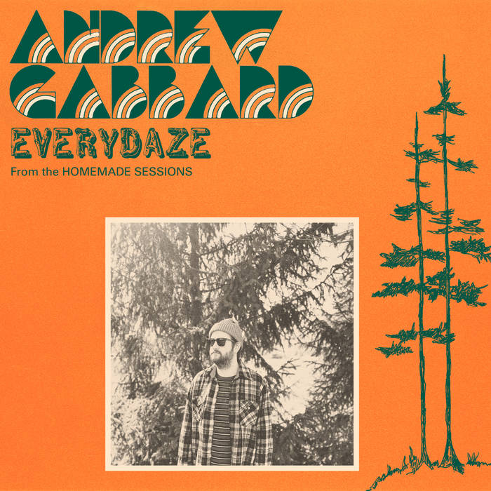 ANDREW GABBARD - Everydaze