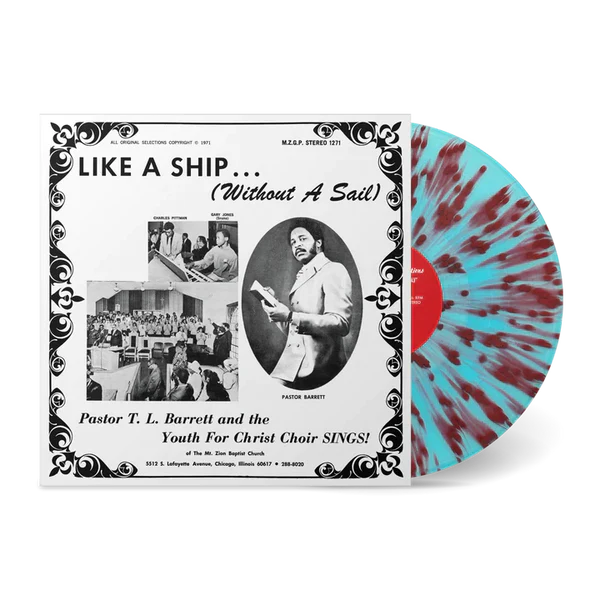 PASTOR T.L. BARRETT & THE YOUTH FOR CHRIST CHOIR - Like A Ship (Without A Sail)