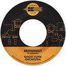 GHOST FUNK ORCHESTRA - Brownout / Boneyard Baile [RELEASE DATE: 10/20/2023]