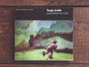 TOUGH JUNKIE - Grab What You Can CD