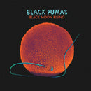 BLACK PUMAS - Black Moon Rising