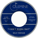 KELLY FINNIGAN - I Don't Wanna Wait