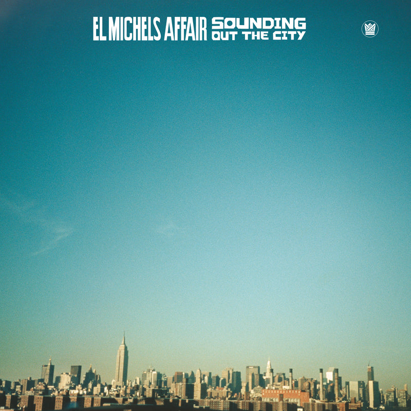 EL MICHAELS AFFAIR - Sounding Out The City