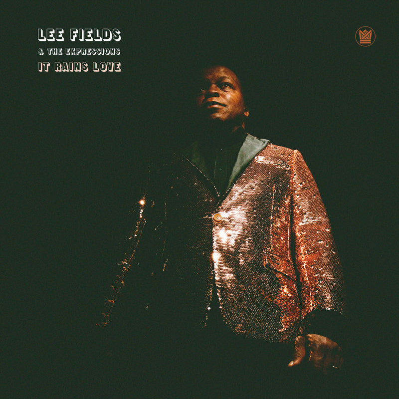 LEE FIELDS & THE EXPRESSIONS - It Rains Love