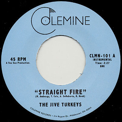 THE JIVE TURKEYS - Straight Fire