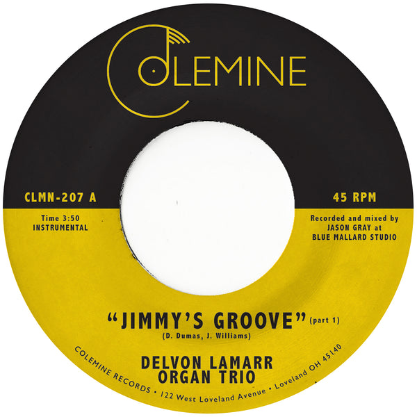 DELVON LAMARR ORGAN TRIO - Jimmy's Groove – Colemine Records