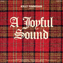 KELLY FINNIGAN - A Joyful Sound