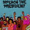 THE SURE FIRE SOUL ENSEMBLE feat. KELLY FINNIGAN - Impeach The President