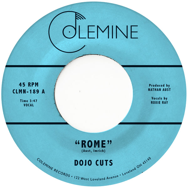 DOJO CUTS - Rome / Falling In Love Again 45 – Colemine Records