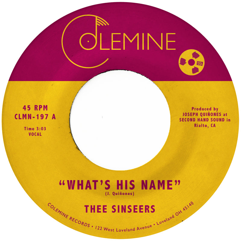 THEE SINSEERS - What's His Name
