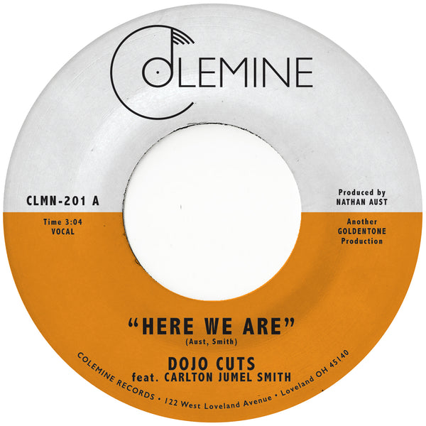 DOJO CUTS - Here We Are – Colemine Records