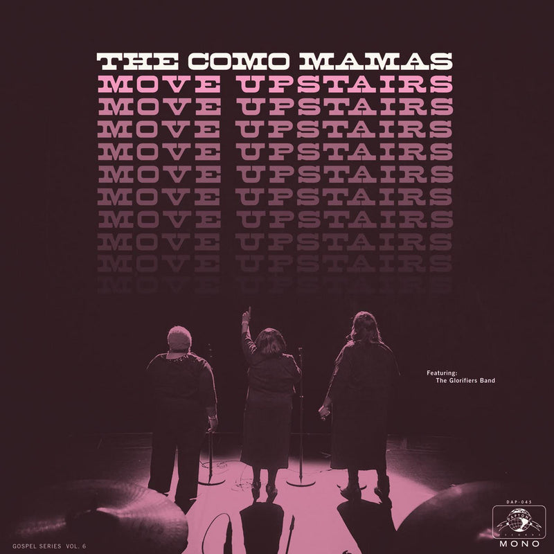 THE COMO MAMAS - Move Upstairs