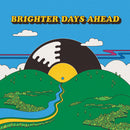 VARIOUS ARTISTS - Brighter Days Ahead