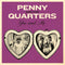 PENNY & THE QUARTERS - You And Me b/w You Are Giving Me Some Other Love