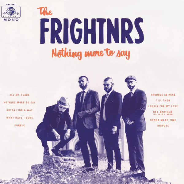 THE FRIGHTNRS - WHICH WAY 7インチレコード THE FRIGHTNRS - Nothing More To Say – Colemine Records