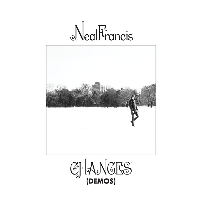 NEAL FRANCIS - Changes (Demos)