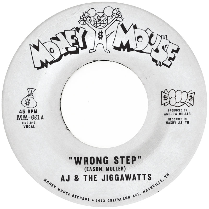 AJ & THE JIGGAWATTS - Wrong Step / Karma Is A Bitch