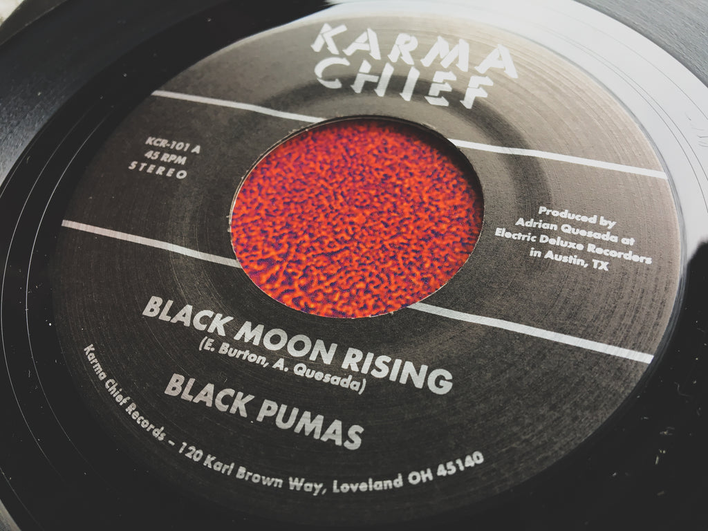 Black Pumas - Black Moon Rising 45 on Karma Chief Records