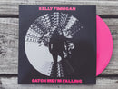 KELLY FINNIGAN - Catch Me I'm Falling