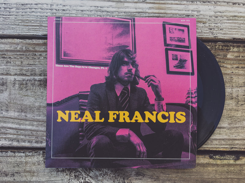 NEAL FRANCIS - These Are The Days