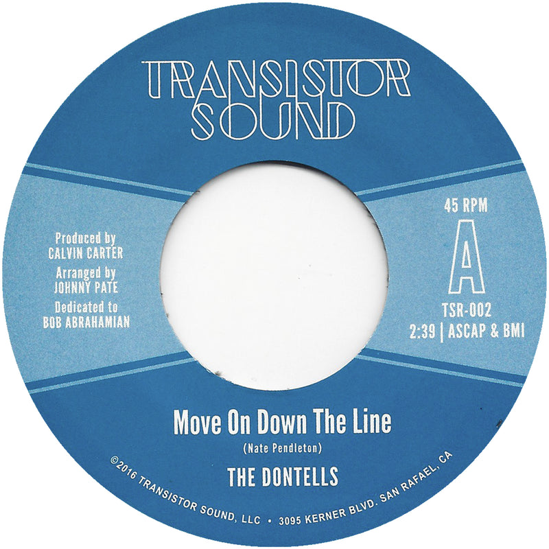 THE DONTELLS - Move On Down The Line