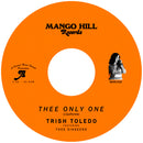 TRISH TOLEDO - Thee Only One