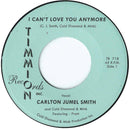 CARLTON JUMEL SMITH - I Can't Love You Anymore
