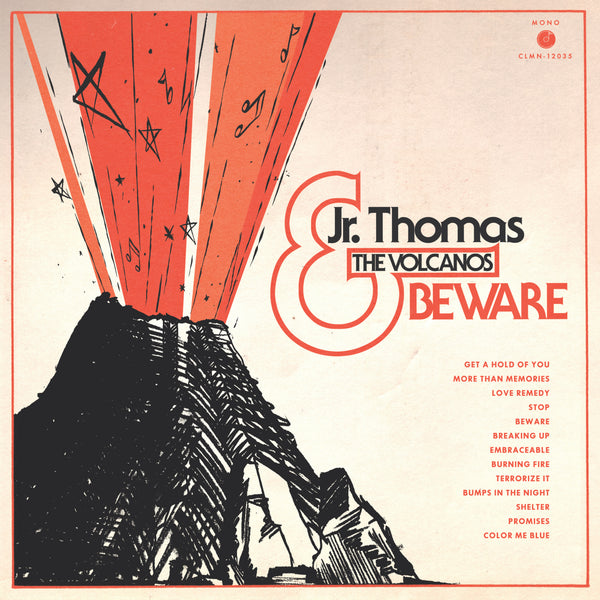 JR. THOMAS & THE VOLCANOS - Beware – Colemine Records