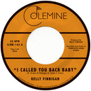 KELLY FINNIGAN - I Called You Back Baby