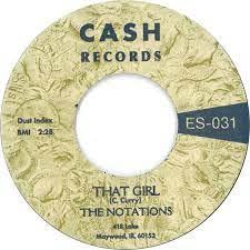 NOTATIONS - That Girl / I'm For Real