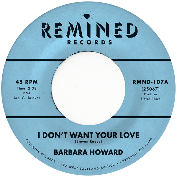 Barbara Howard - I Don't Want Your Love 45 7-inch on