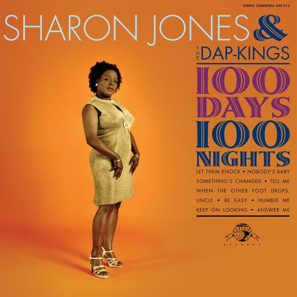 Sharon Jones & The Dap-Kings - 100 Days 100 Nights